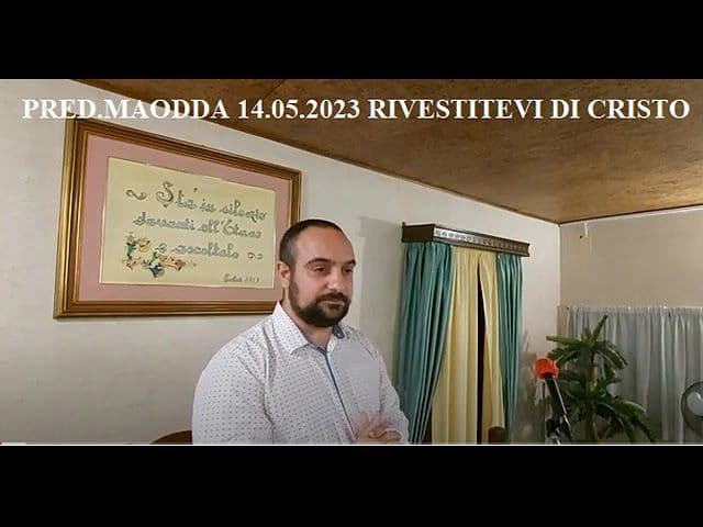 Pred Maodda 14 05 2023 Rivestitevi di Cristo